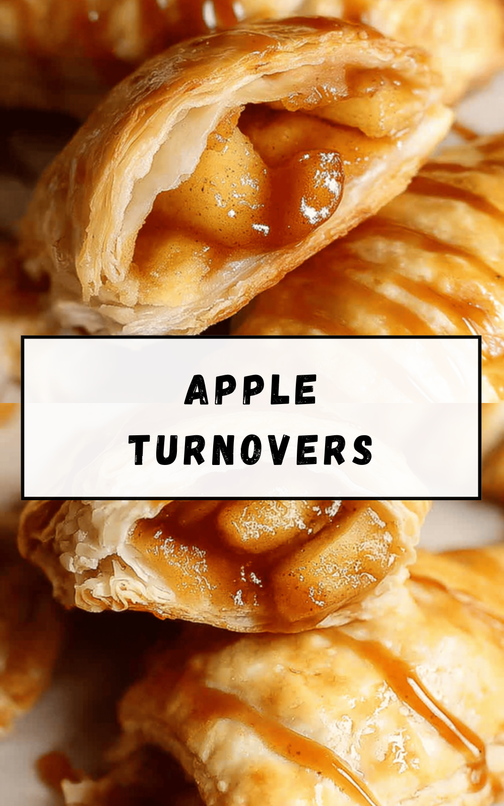 Apple Turnover Recipe With Flaky Pastry And Sweet Cinnamon Filling 6 Apple Turnovers