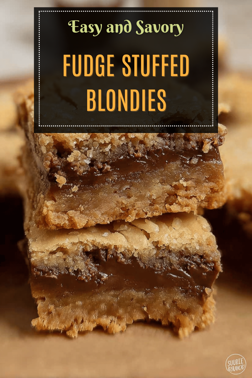 Fudge Stuffed Blondies