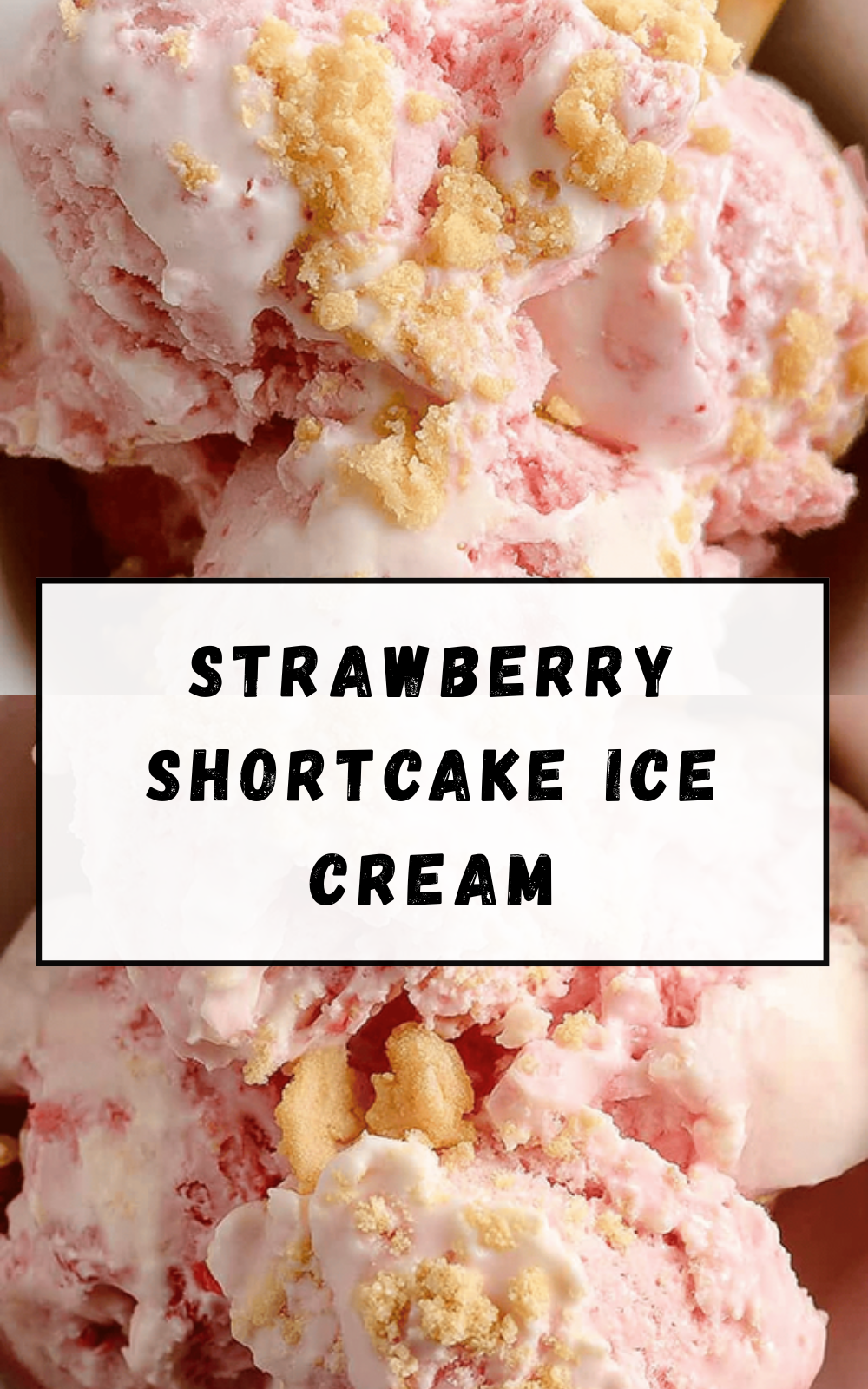 Strawberry Shortcake Ice Cream