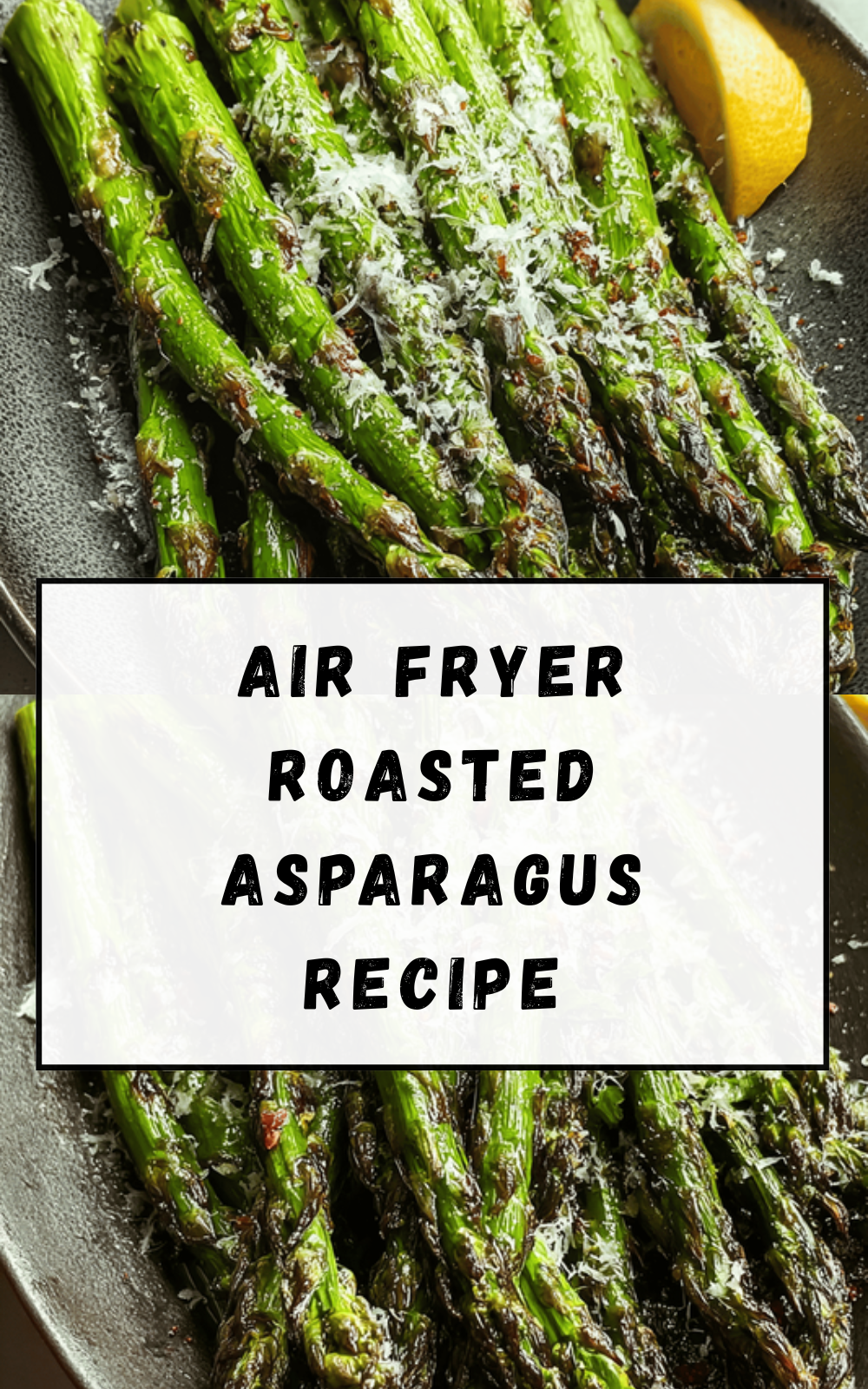 Air Fryer Roasted Asparagus Recipe