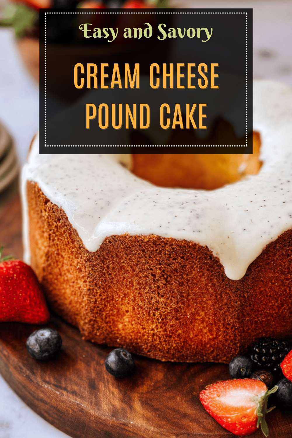 Cream Cheese Pound Cake Recipe With Rich And Moist Texture 7 Cream Cheese Pound Cake