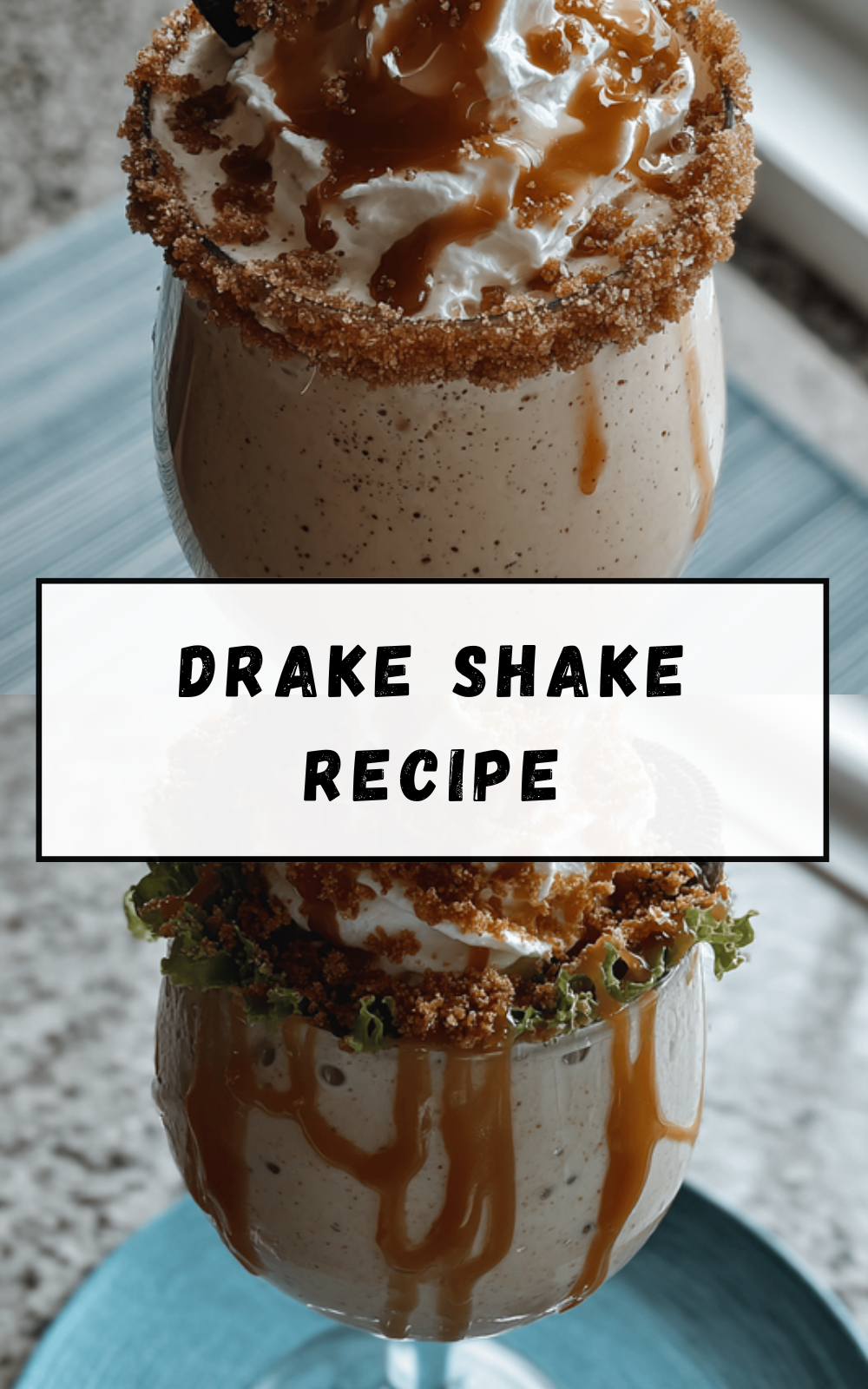 Drake Shake Recipe