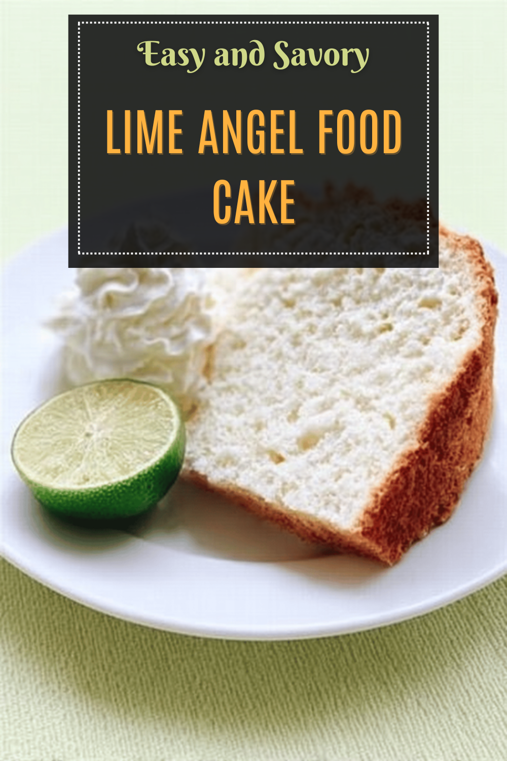 Lime Angel Food Cake