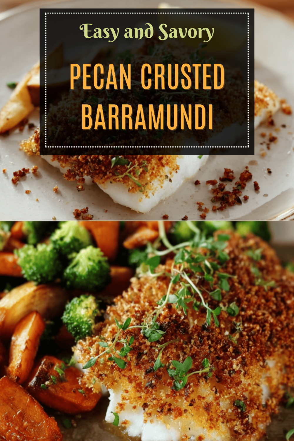 Pecan Crusted Fish Fillets Recipe Quick And Easy To Make 7 Pecan Crusted Barramundi