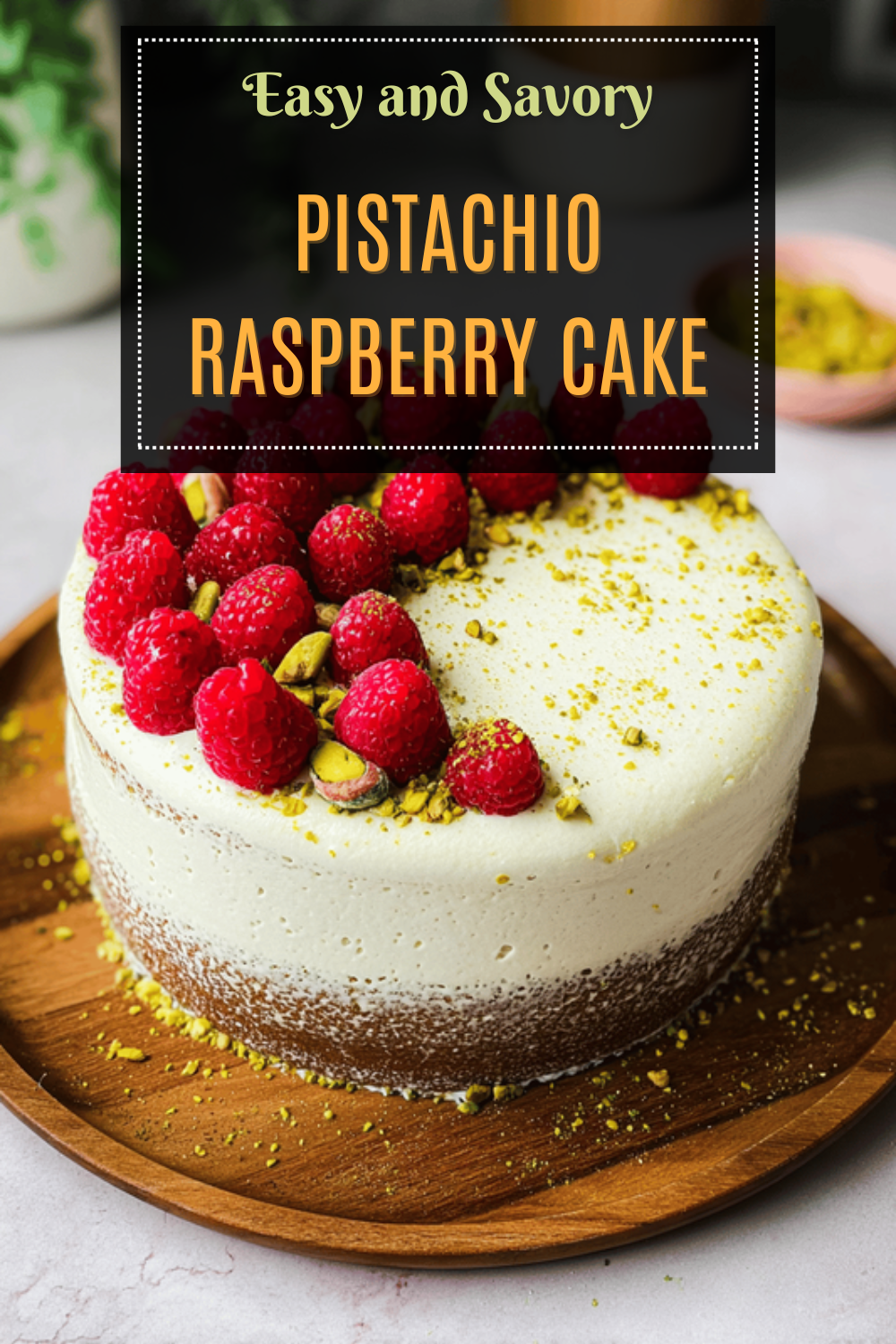 Pistachio Raspberry Cake Recipe With Fresh Fruit And Cream Cheese Frosting 7 Pistachio Raspberry Cake