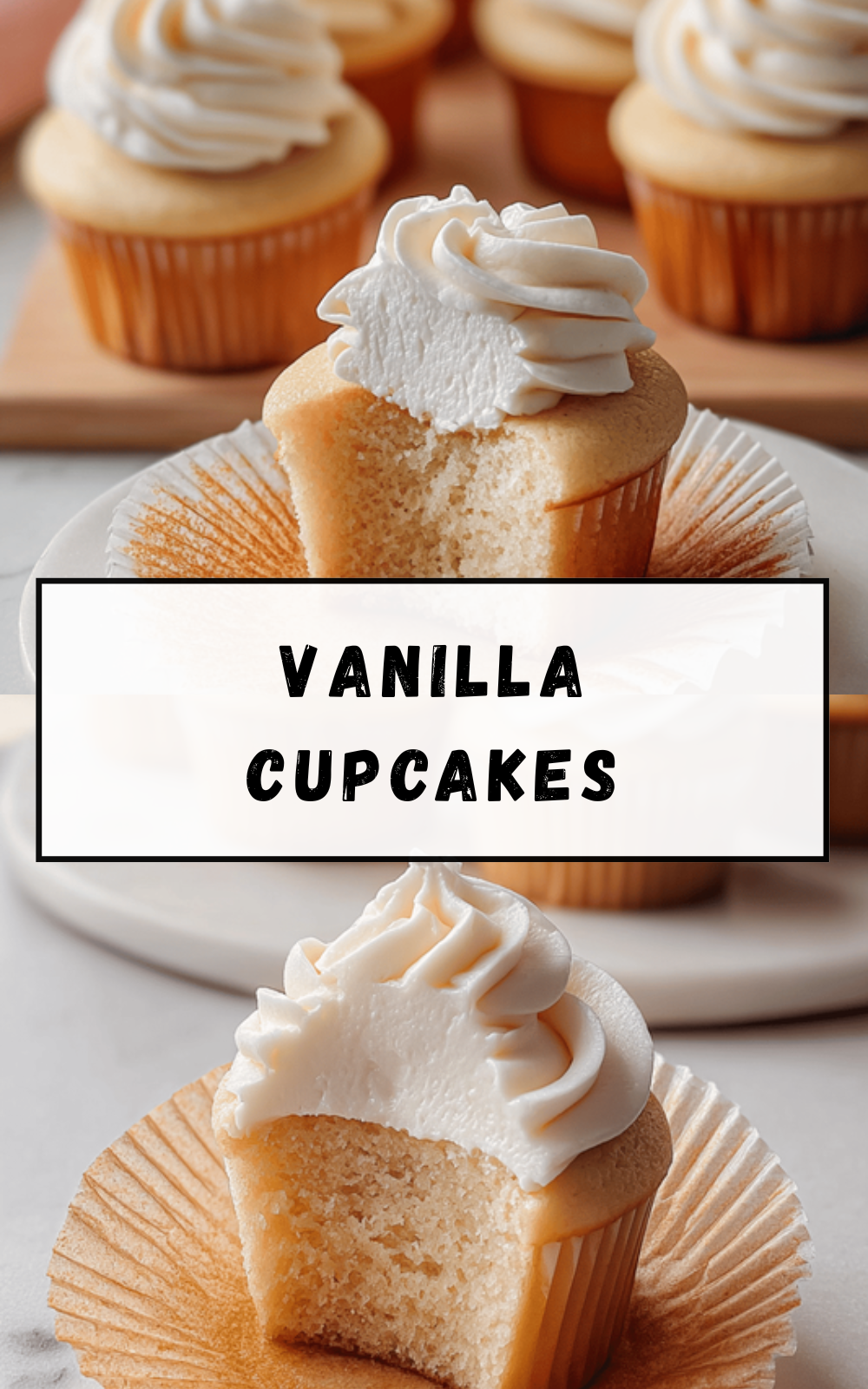 Moist Vanilla Cupcakes Recipe With Soft And Fluffy Texture 6 Vanilla Cupcakes