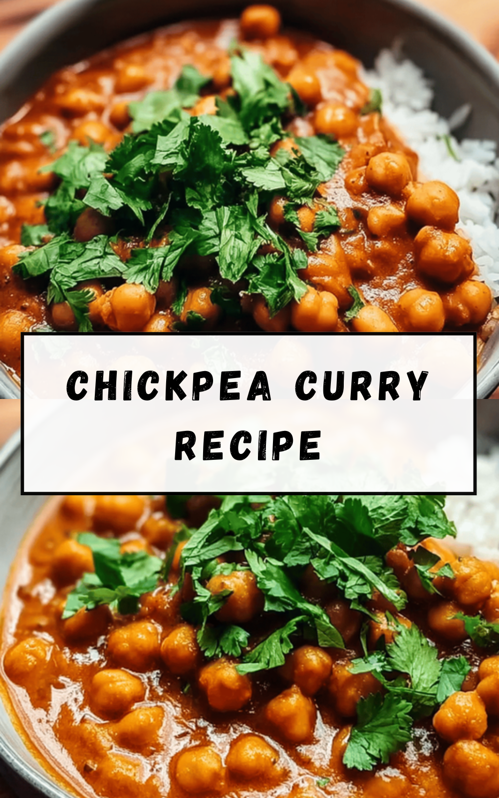 Easy Chickpea Curry Recipes For Quick And Flavorful Meals 6 Chickpea Curry Recipe