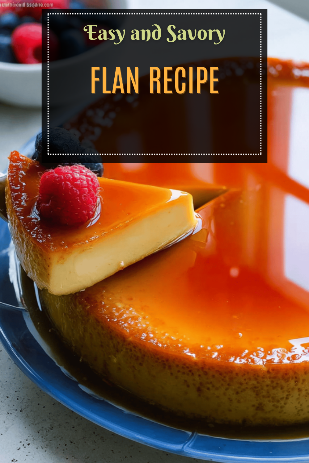 Flan Recipe