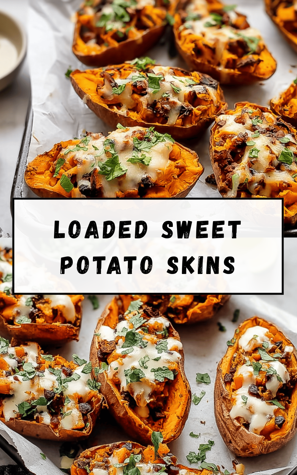 Loaded Sweet Potato Skins Recipe With Savory Toppings And Cheese 6 Loaded Sweet Potato Skins