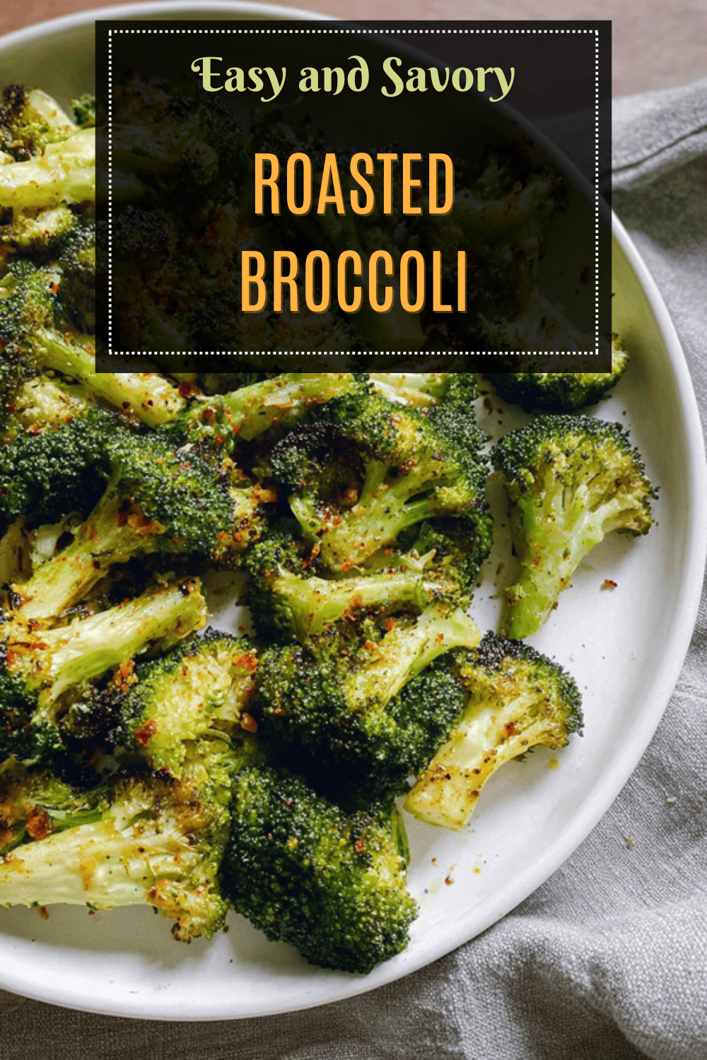 Roasted Broccoli