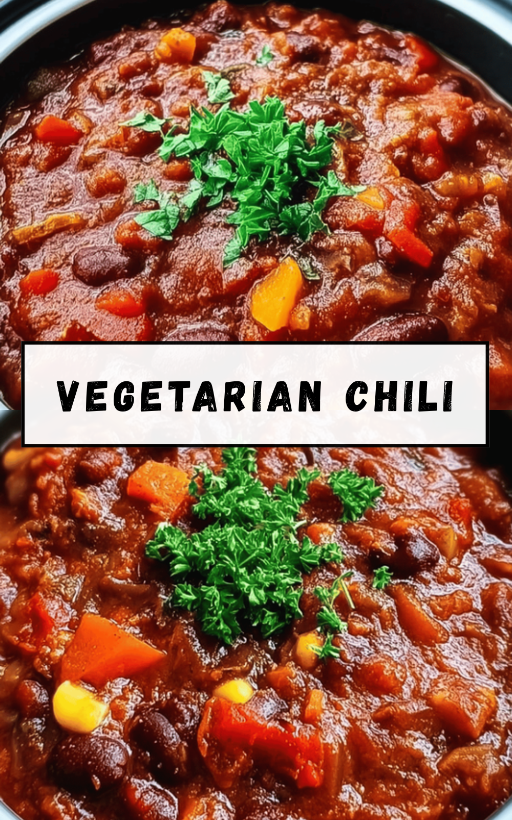 Homemade Vegetarian Chili Recipe With Rich Flavors And Simple Ingredients 6 Vegetarian Chili