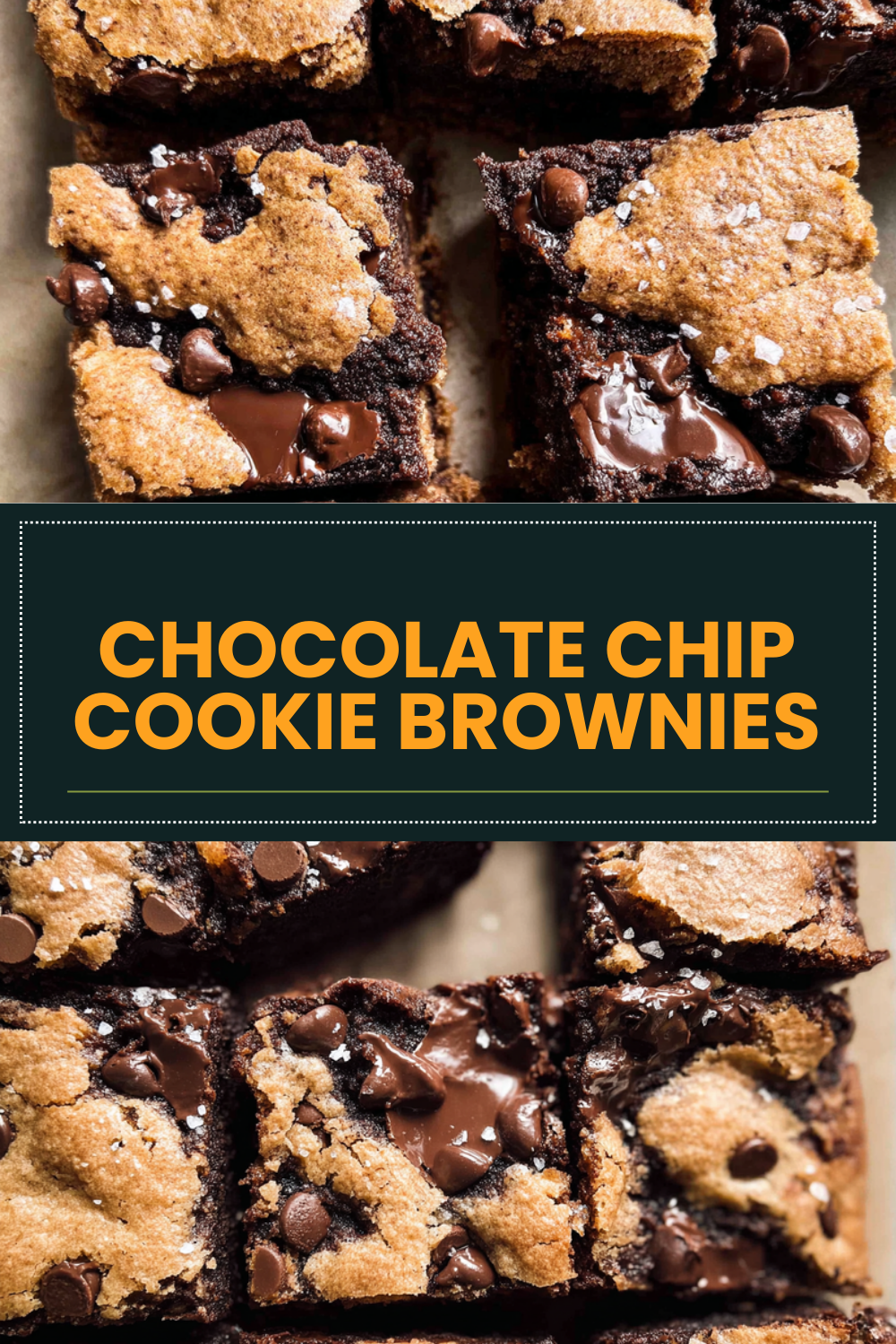 Chocolate Chip Cookie Brownies Recipe For Gooey Delicious Treats 4 Chocolate Chip Cookie Brownies