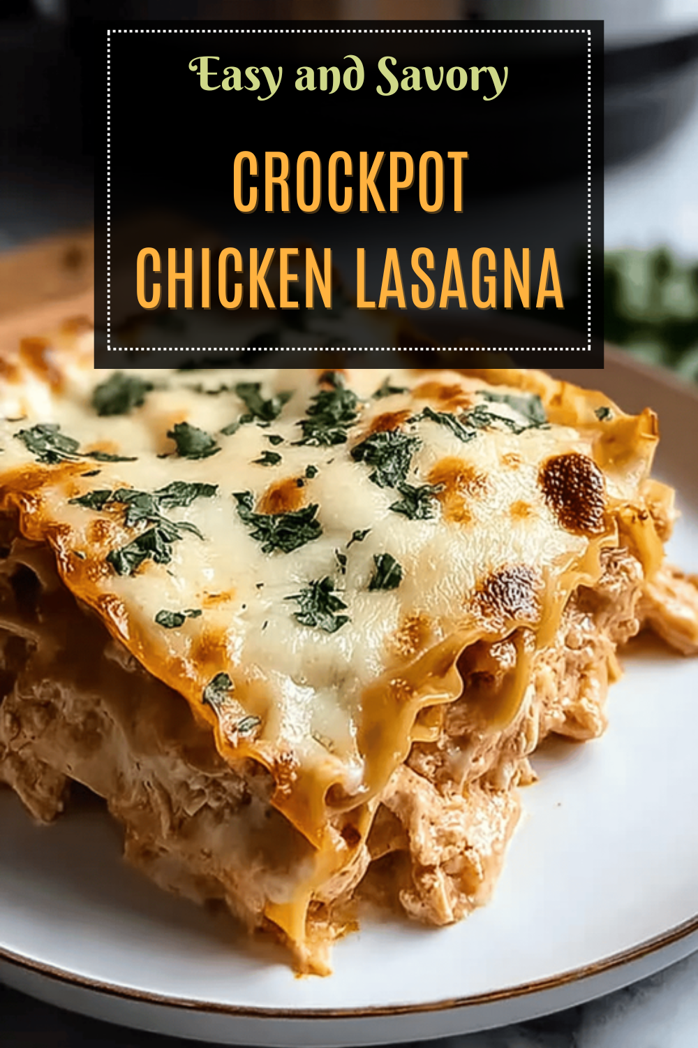 Crockpot White Chicken Lasagna Recipe With Creamy Sauce And Easy Layers 7 Crockpot Chicken Lasagna