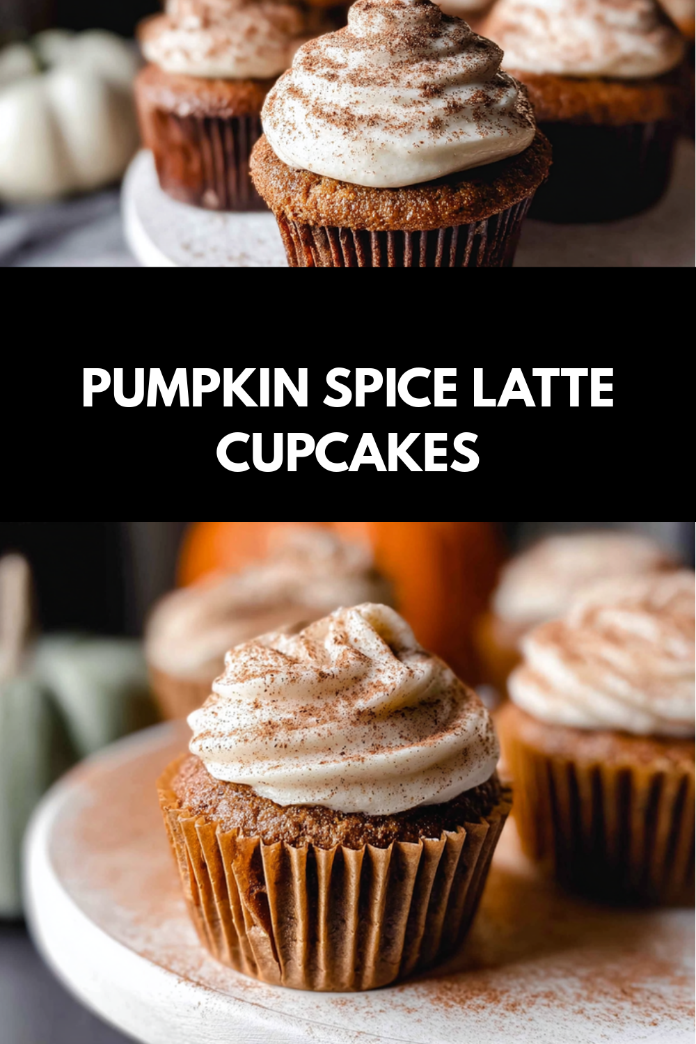 Pumpkin Spice Latte Cupcakes Recipe With Creamy Cinnamon Frosting 7 Pumpkin Spice Latte Cupcakes