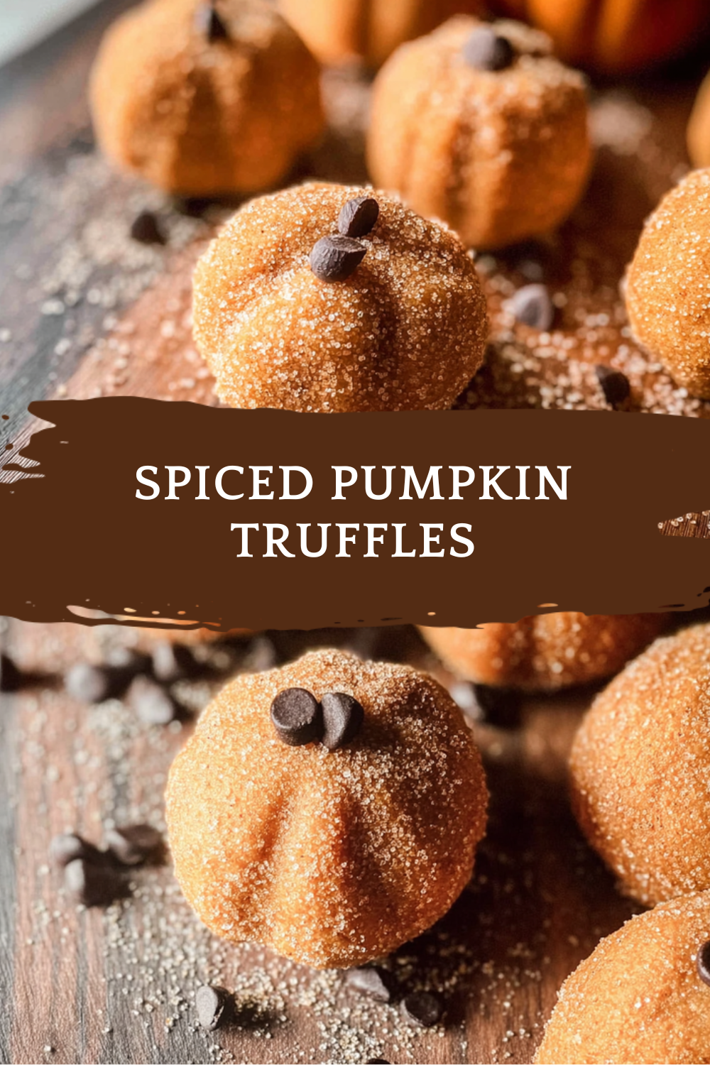 Pumpkin Spice Truffles Recipe With Creamy And Spiced Chocolate Filling 7 Spiced Pumpkin Truffles