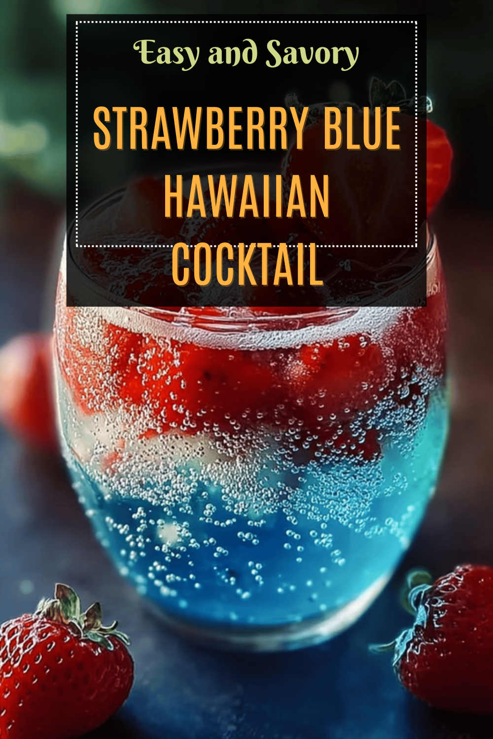 Strawberry Blue Hawaiian Cocktail