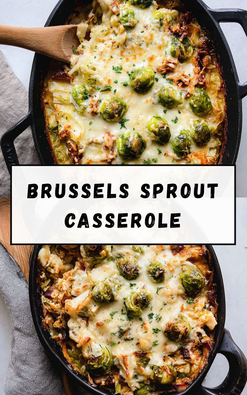 Brussels Sprout Casserole Recipes For Rich And Creamy Comfort 7 Brussels Sprout Casserole