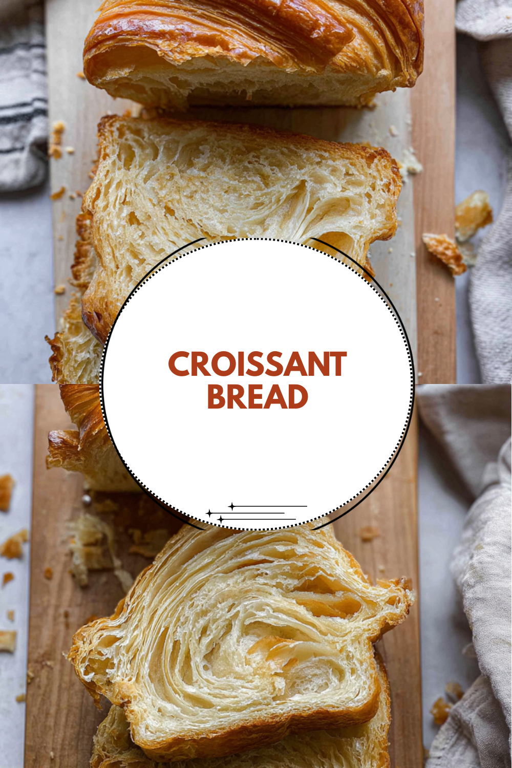 Croissant Bread Loaf: Simple Recipe With Step-By-Step Video Guide 7 Croissant Bread