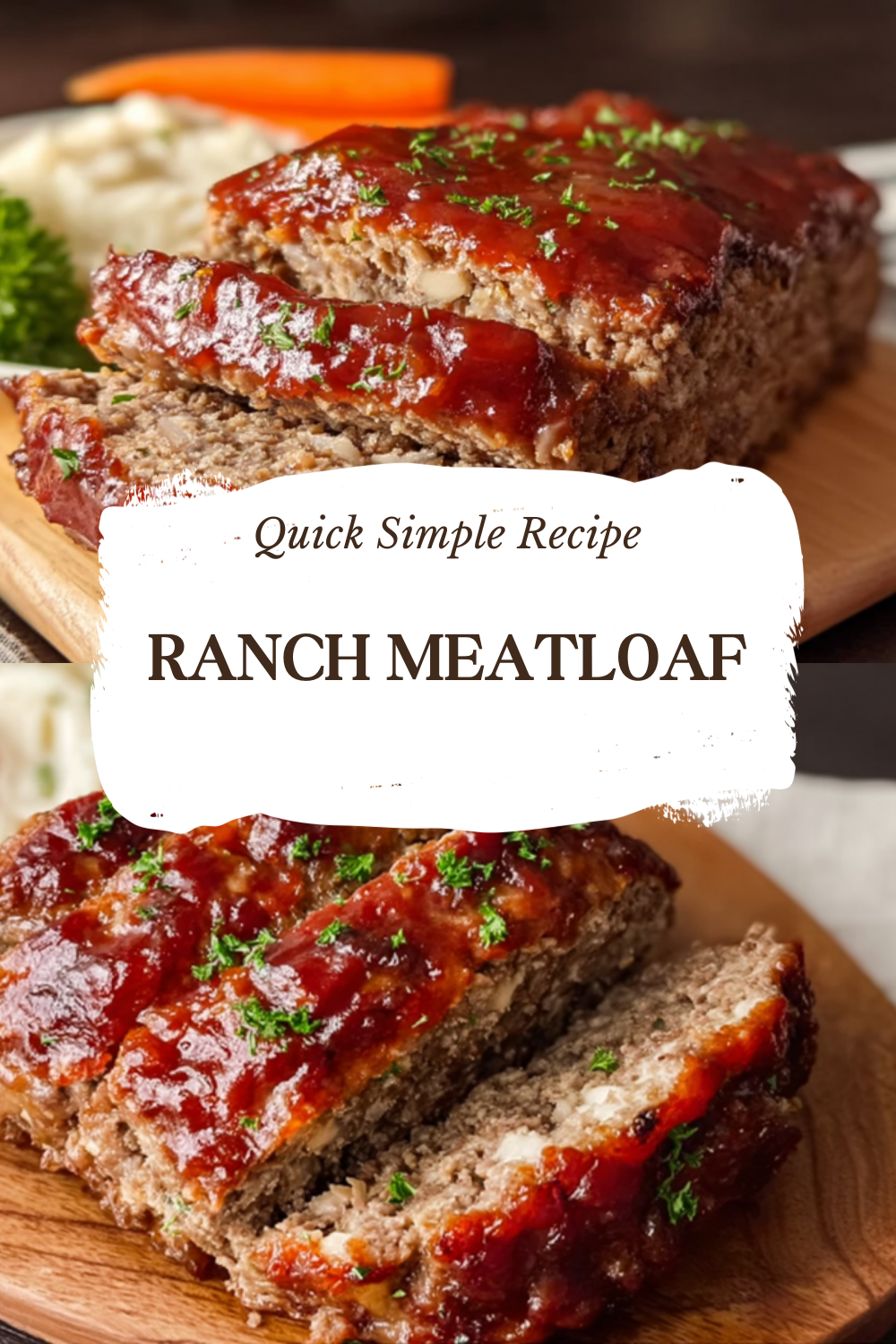 Easy Ranch Meatloaf Recipe For A Flavorful Family Dinner 4 Ranch Meatloaf