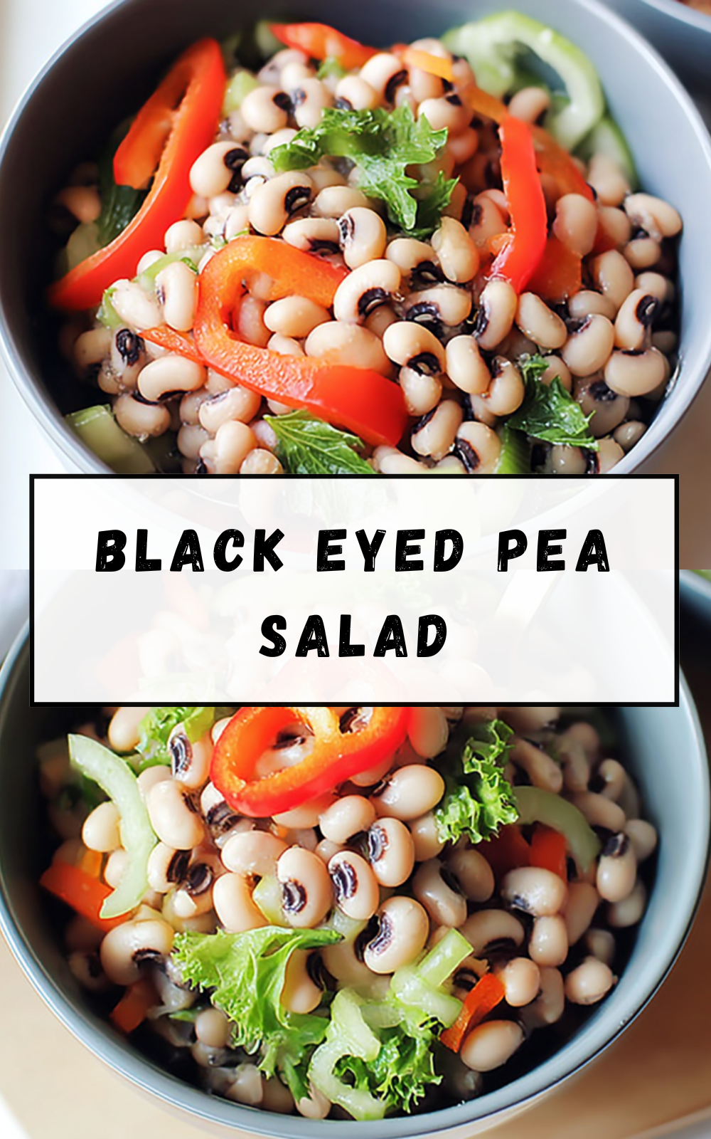 Black Eyed Pea Salad Recipe With Fresh Veggies And Tangy Dressing 7 Black Eyed Pea Salad