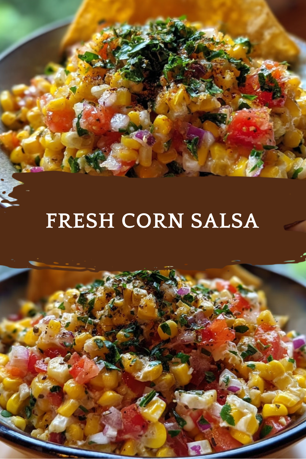 Fresh Corn Salsa Recipe With Tomatoes, Onions, And Cilantro 4 Fresh Corn Salsa