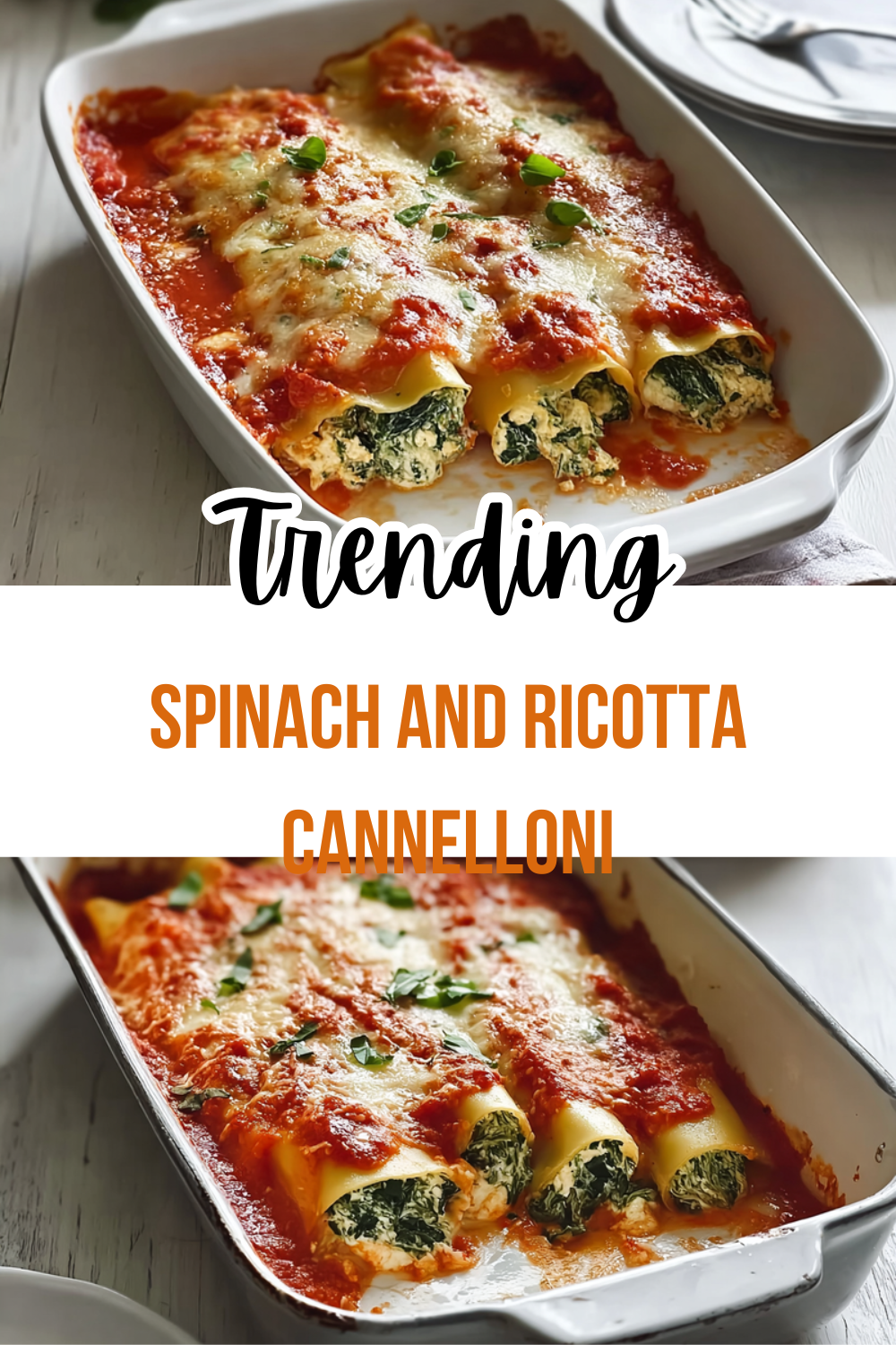 Spinach And Ricotta Cannelloni