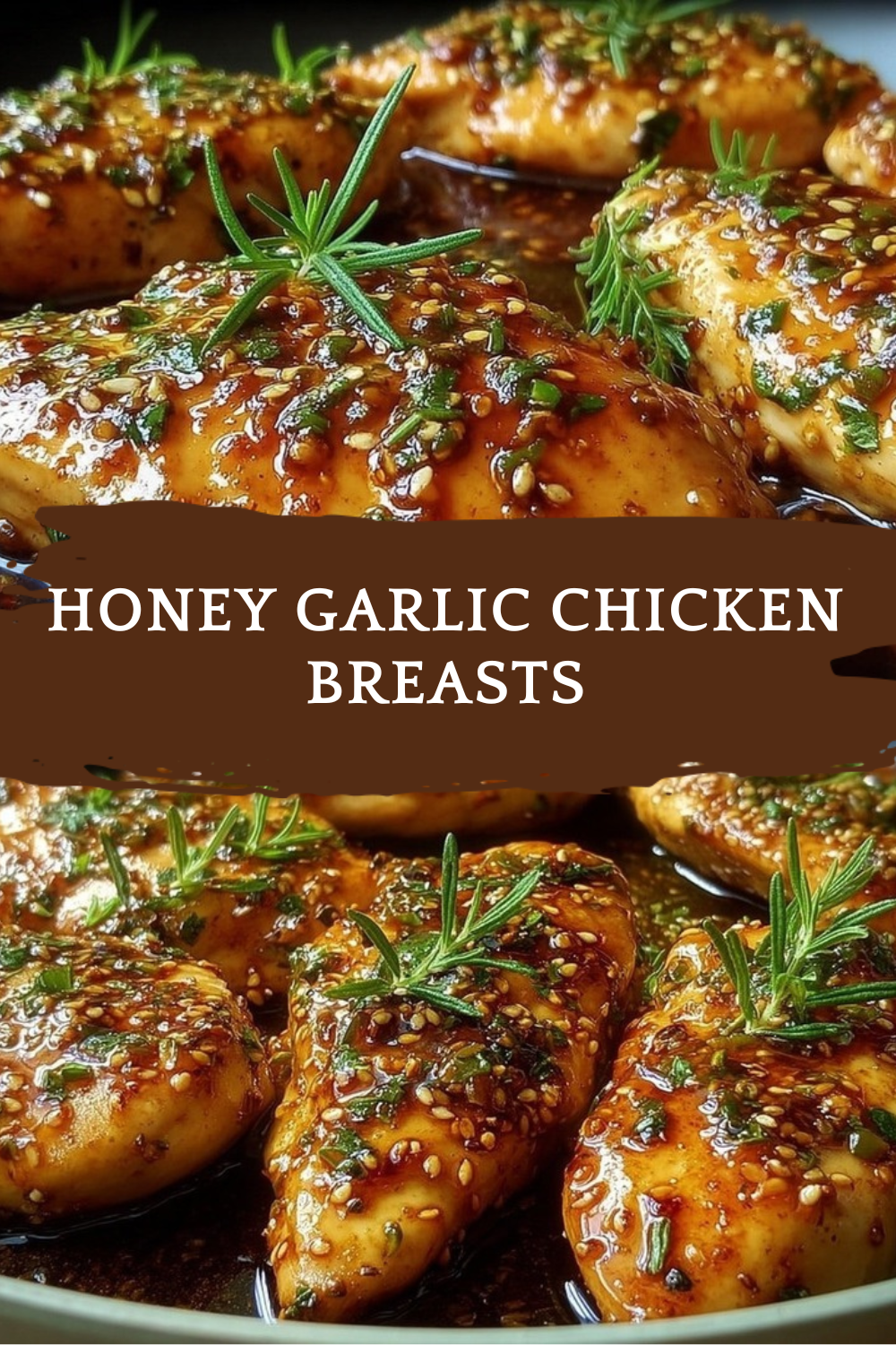 Honey Garlic Chicken Breasts