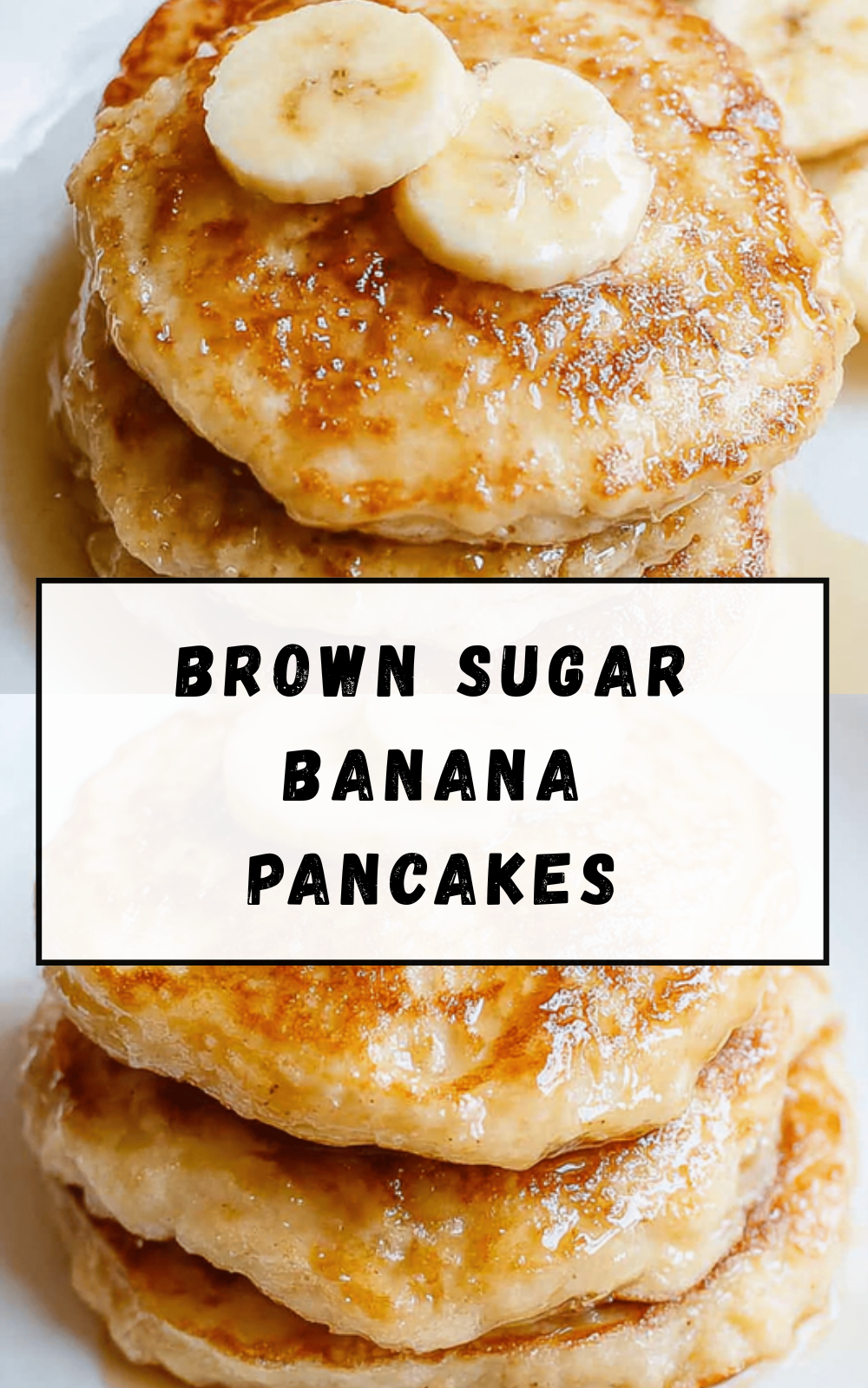 Brown Sugar Banana Pancakes