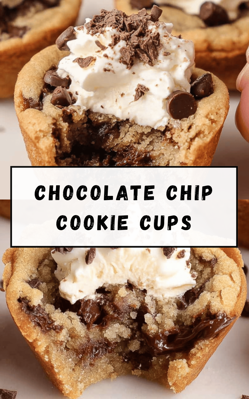 Chocolate Chip Cookie Cups
