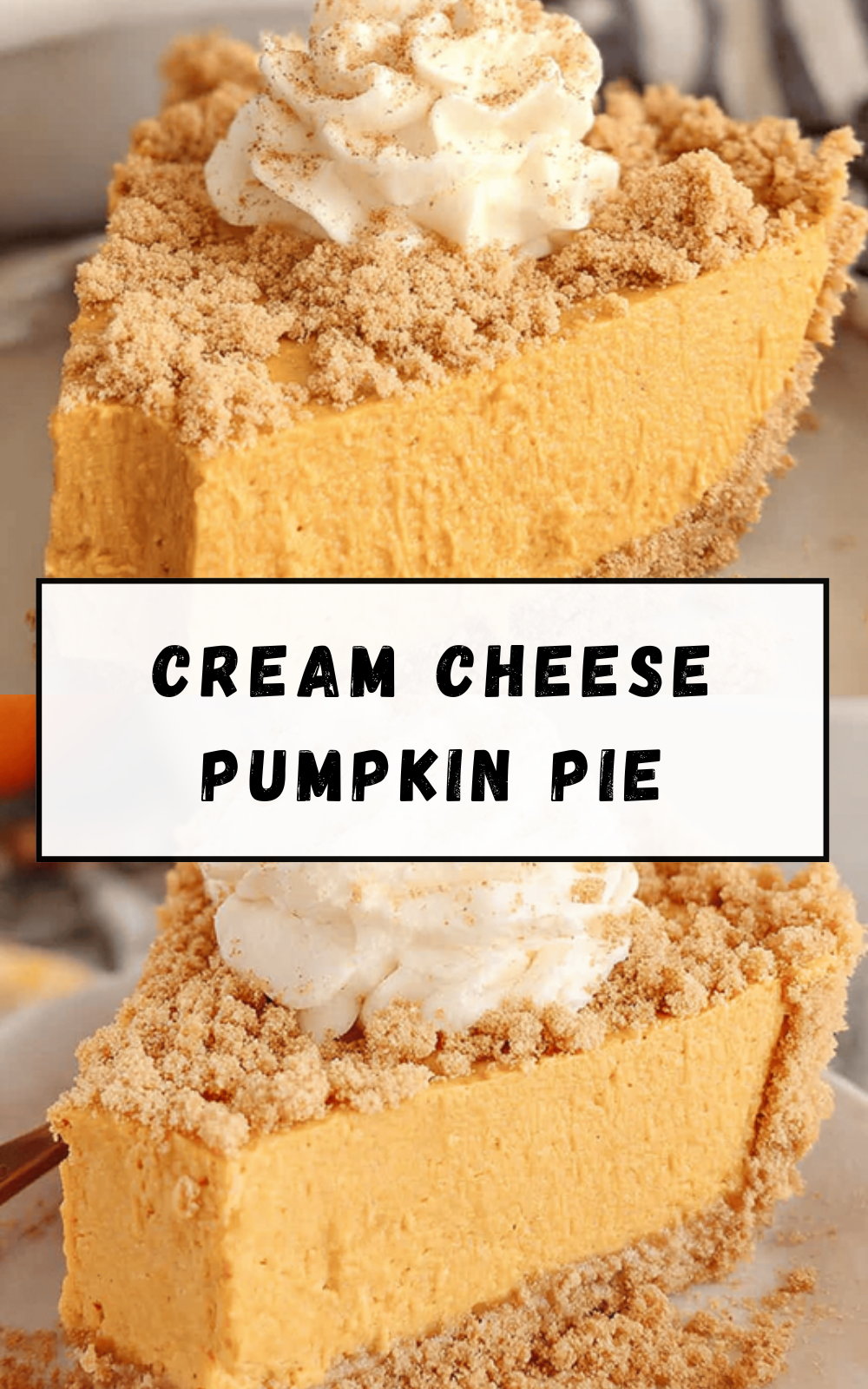 Cream Cheese Pumpkin Pie