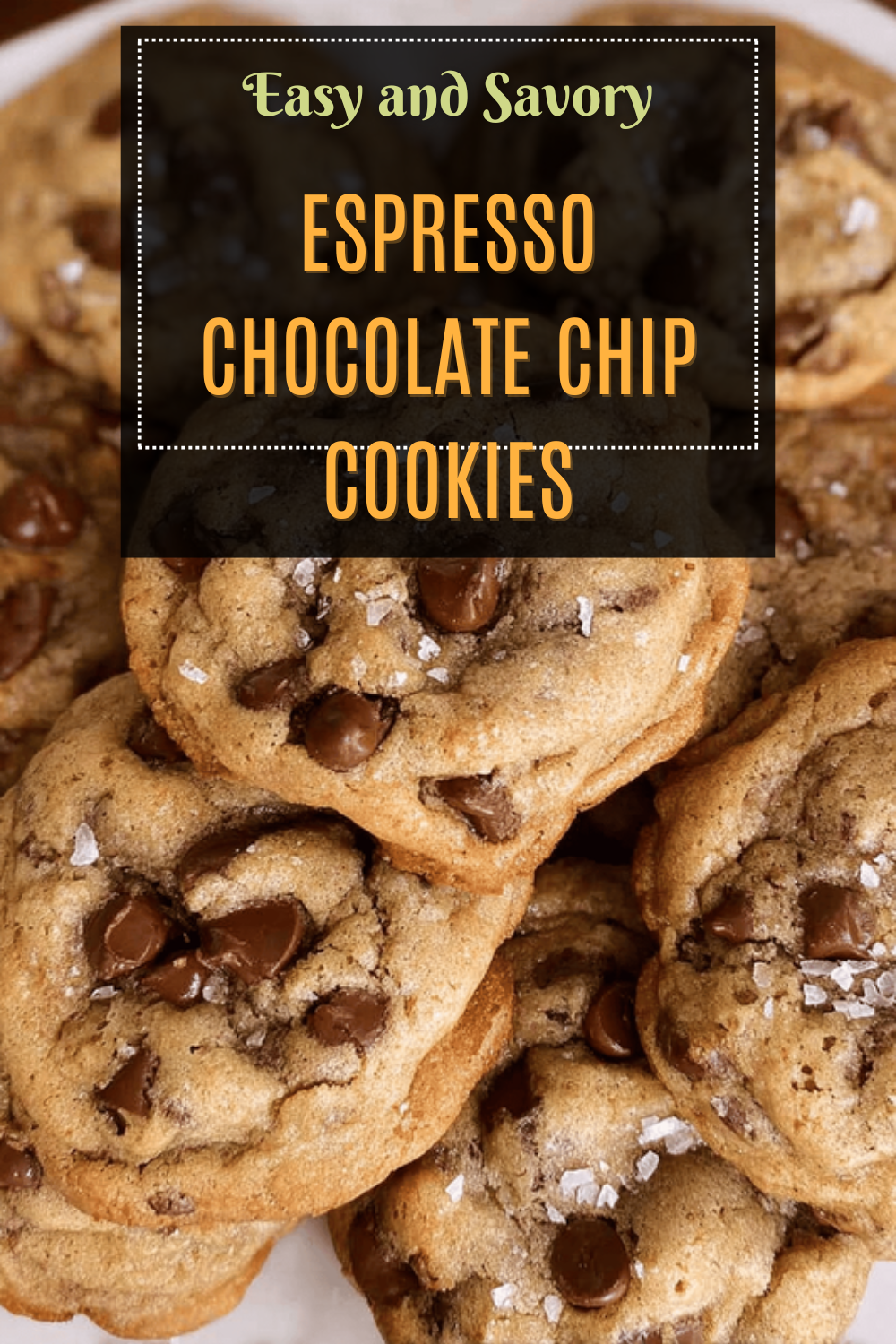 Espresso Chocolate Chip Cookies