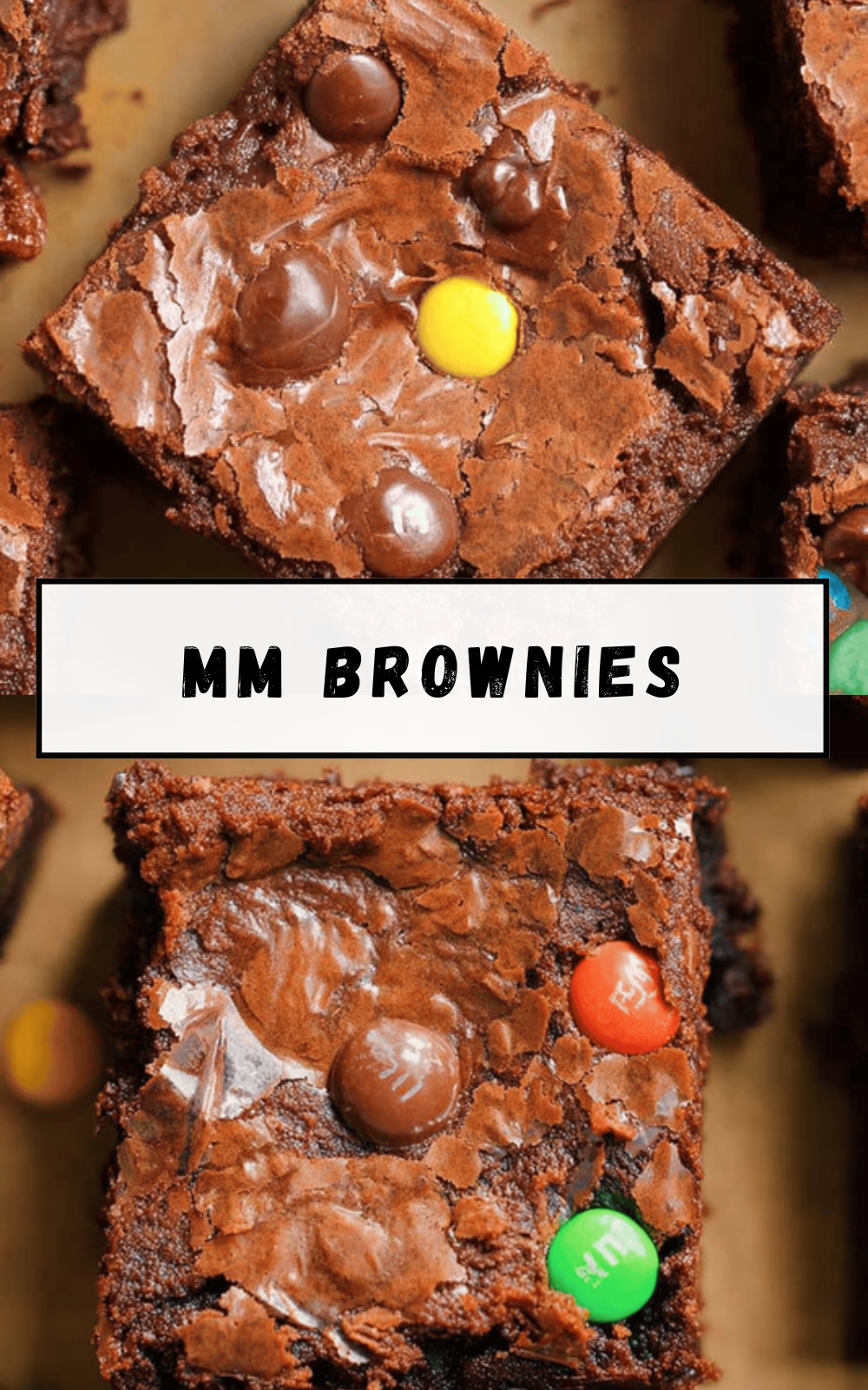 Mm Brownies