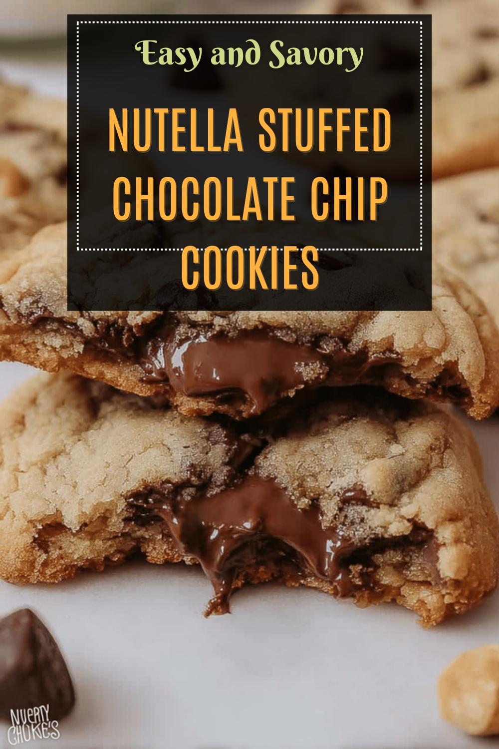 Nutella Stuffed Chocolate Chip Cookies