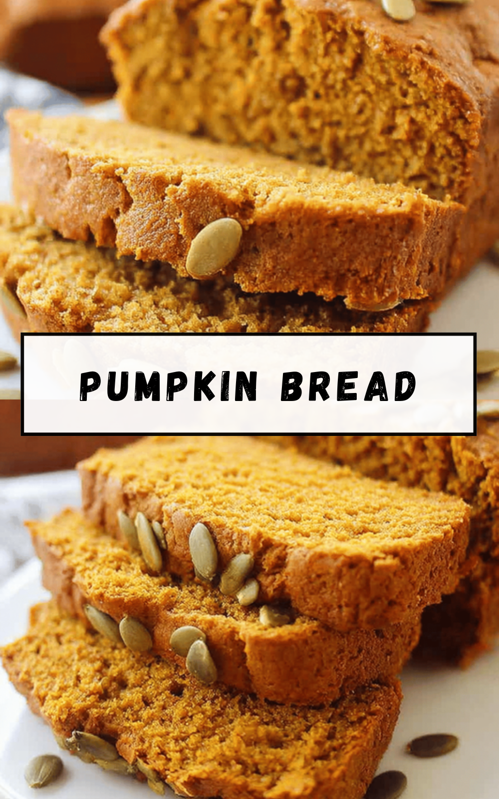 Pumpkin Bread