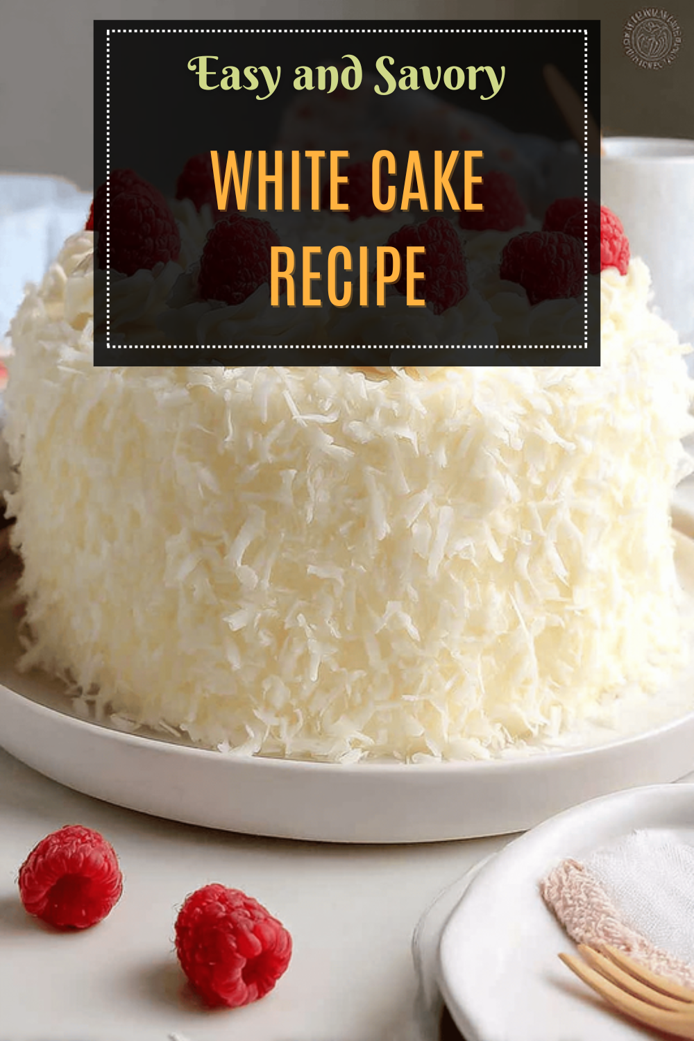 White Cake Recipe