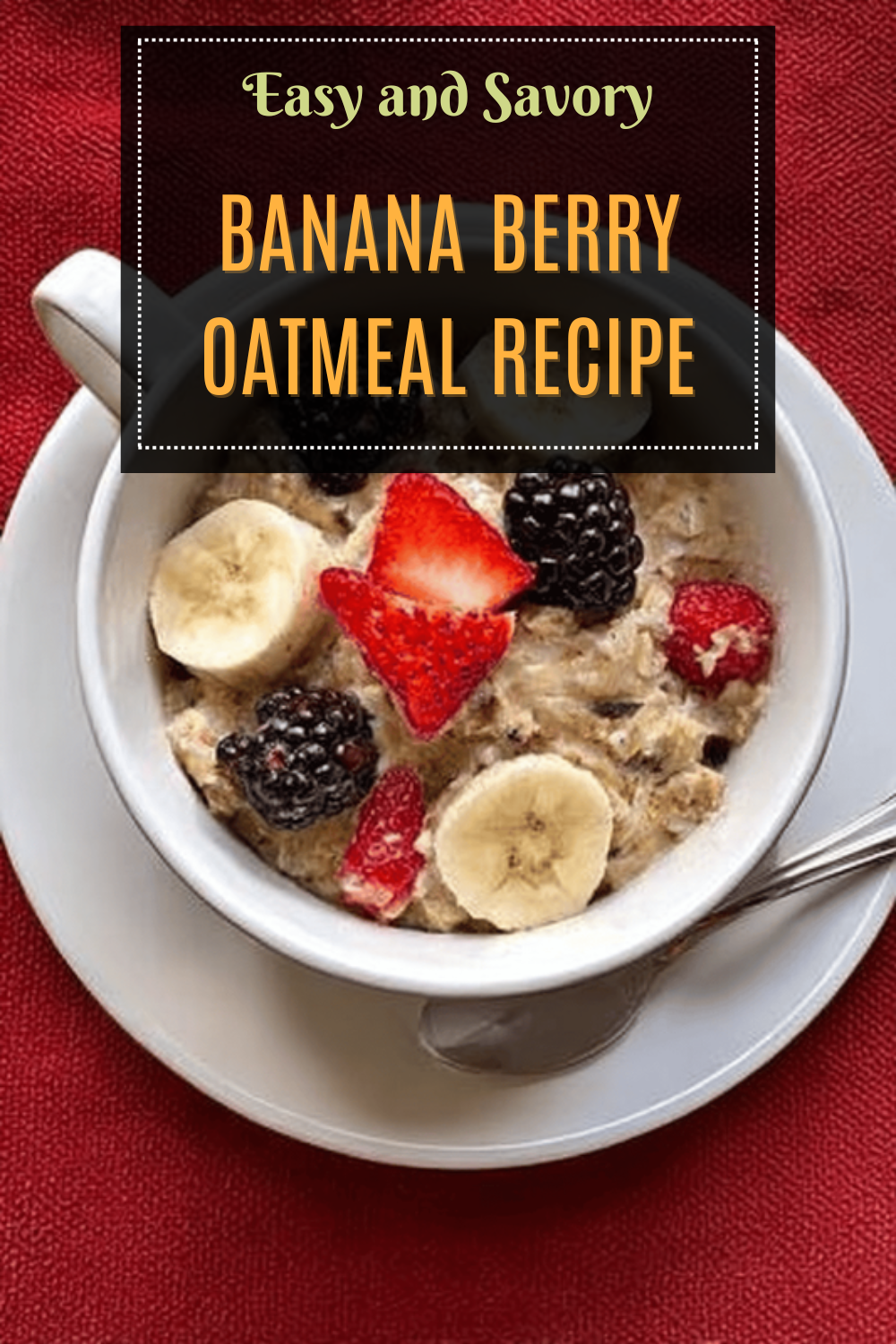 Banana Berry Oatmeal Recipe