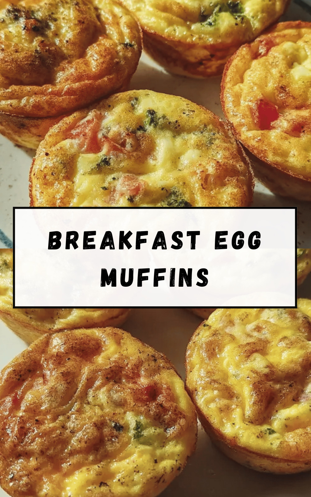 Breakfast Egg Muffins