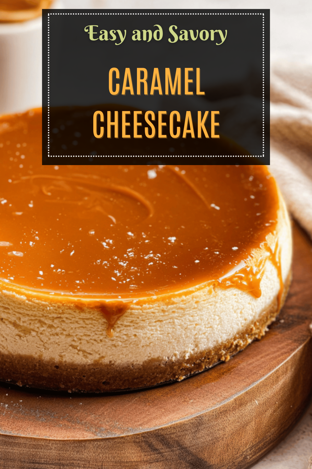Caramel Cheesecake