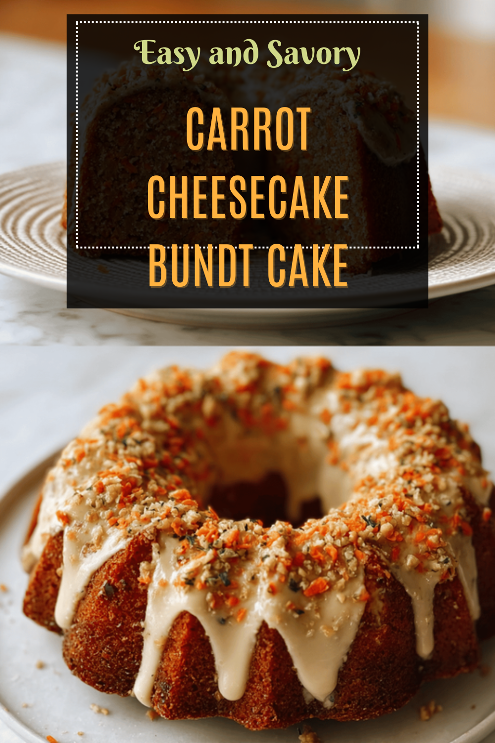 Carrot Cheesecake Bundt Cake