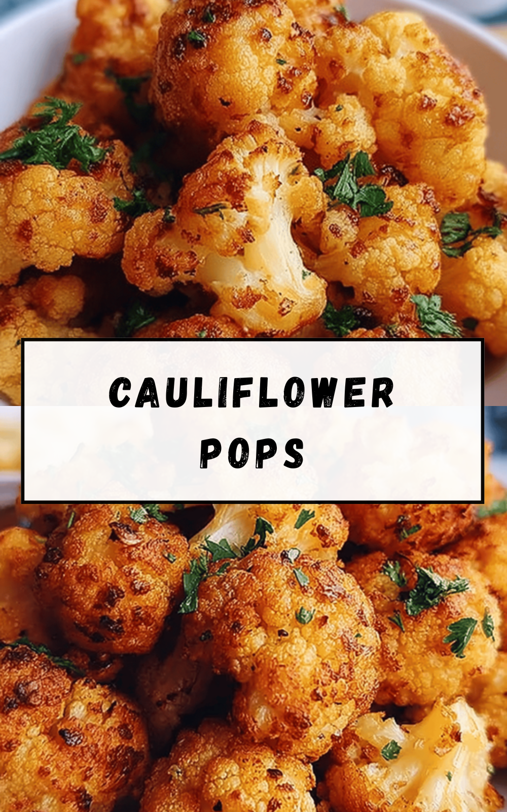 Cauliflower Pops
