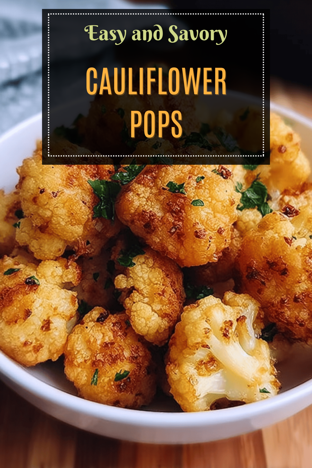 Cauliflower Pops