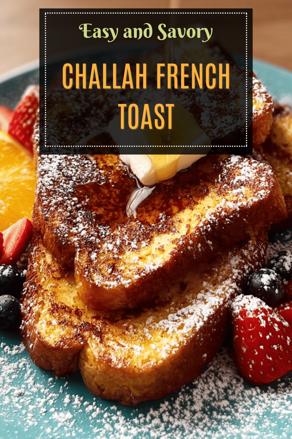 Challah French Toast