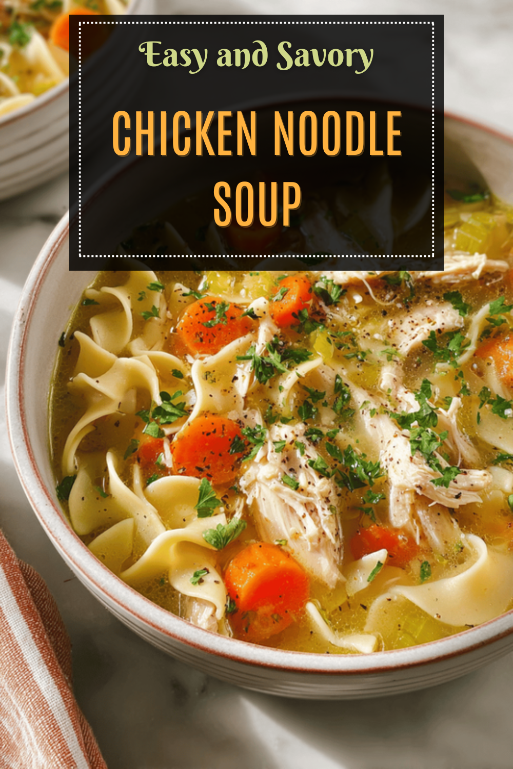 Chicken Noodle Soup