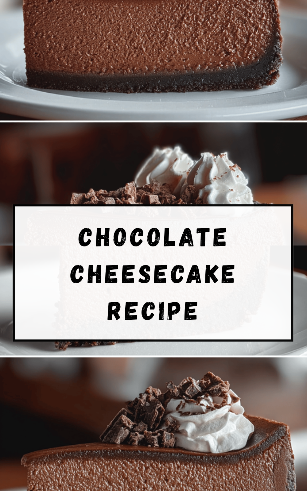 Chocolate Cheesecake Recipe