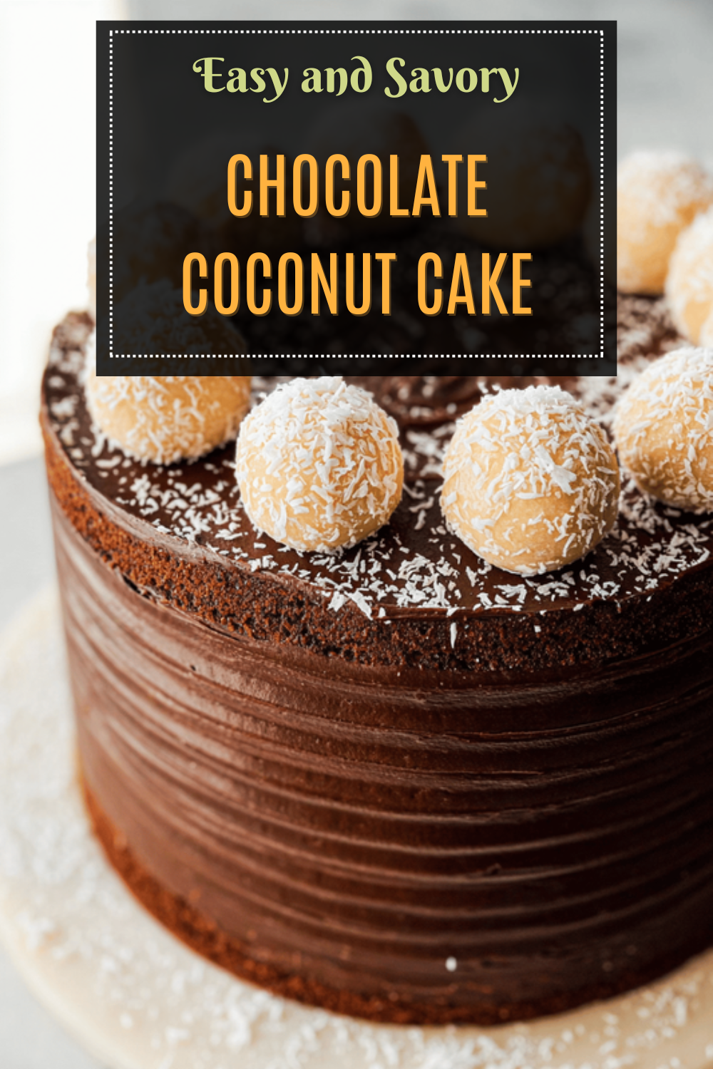 Chocolate Coconut Cake