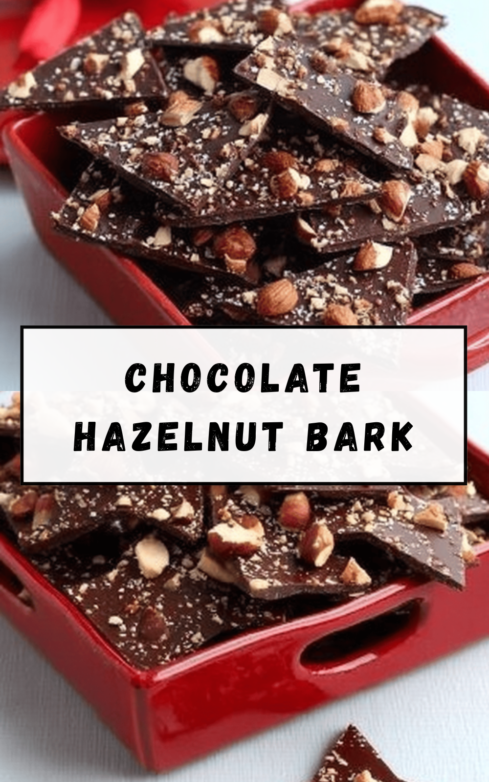 Chocolate Hazelnut Bark