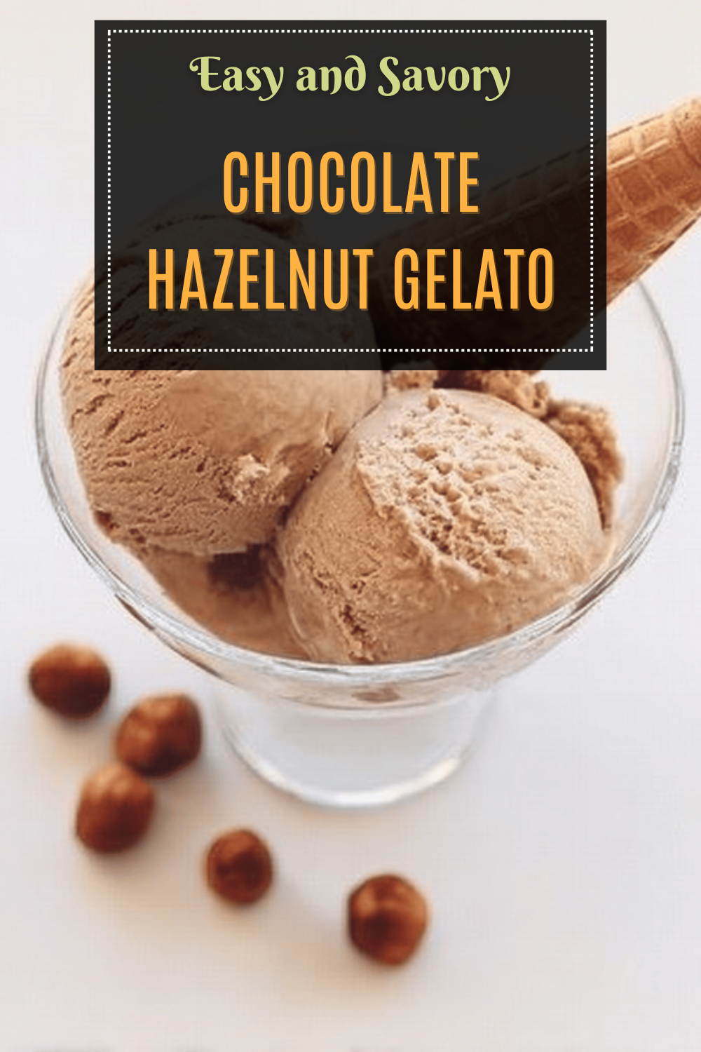 Chocolate Hazelnut Gelato
