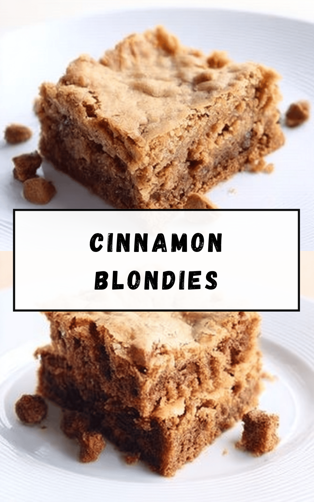 Cinnamon Blondies