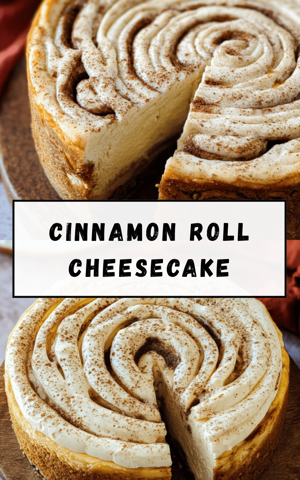 Cinnamon Roll Cheesecake