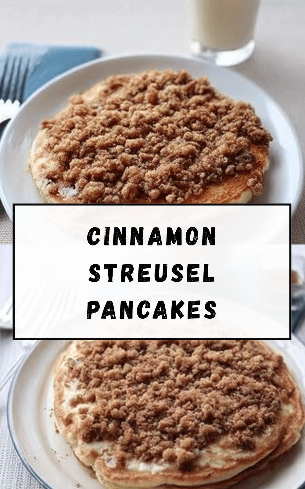 Cinnamon Streusel Pancakes